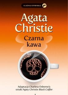 Czarna kawa (Польский язык) Агата Кристи слушать аудиокнигу онлайн бесплатно